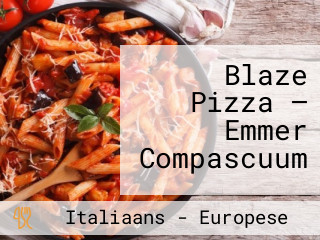 Blaze Pizza — Emmer Compascuum