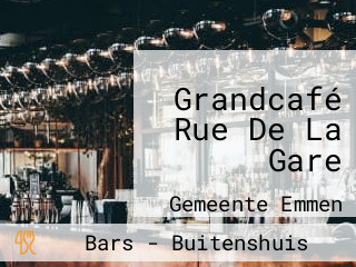 Grandcafé Rue De La Gare