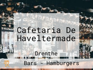 Cafetaria De Haveltermade