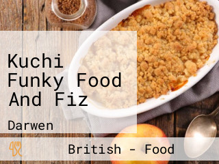 Kuchi Funky Food And Fiz