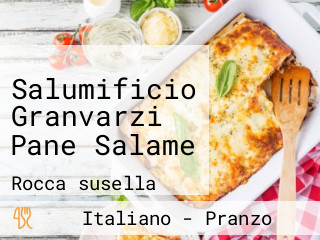 Salumificio Granvarzi Pane Salame