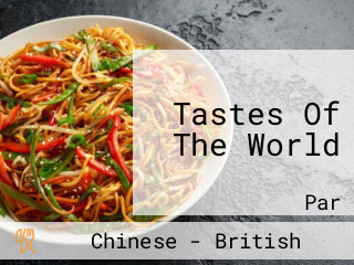 Tastes Of The World