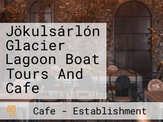 Jökulsárlón Glacier Lagoon Boat Tours And Cafe