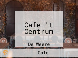Cafe 't Centrum