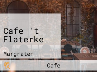 Cafe 't Flaterke