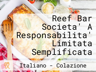 Reef Bar Societa' A Responsabilita' Limitata Semplificata