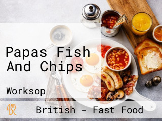 Papas Fish And Chips