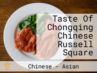 Taste Of Chongqing Chinese Russell Square