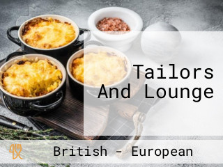 Tailors And Lounge