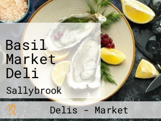 Basil Market Deli