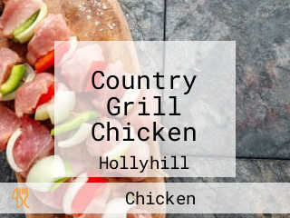 Country Grill Chicken