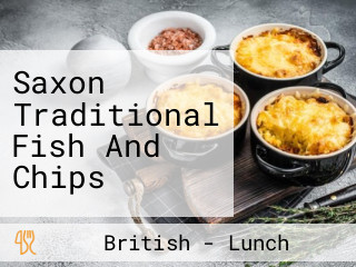 Saxon Traditional Fish And Chips