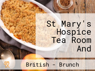 St Mary's Hospice Tea Room And Curiosity Shop