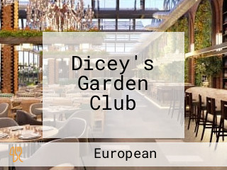 Dicey's Garden Club
