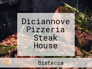 Diciannove Pizzeria Steak House