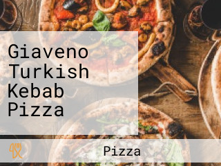 Giaveno Turkish Kebab Pizza