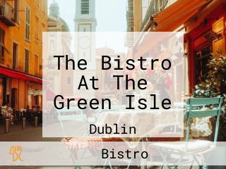The Bistro At The Green Isle
