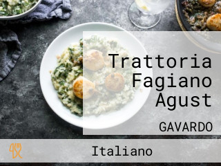 Trattoria Fagiano Agust