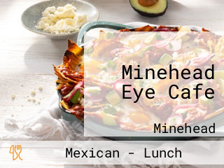 Minehead Eye Cafe