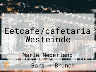 Eetcafe/cafetaria Westeinde