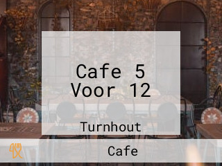 Cafe 5 Voor 12