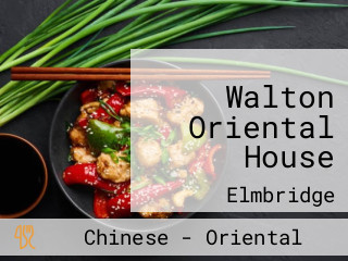 Walton Oriental House