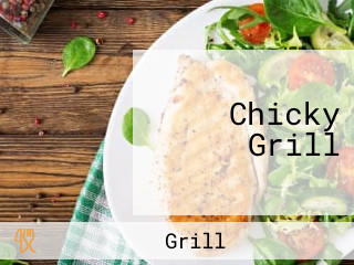 Chicky Grill