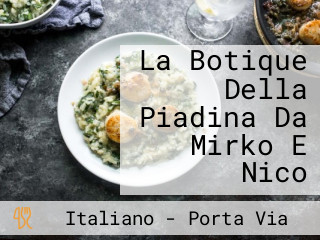 La Botique Della Piadina Da Mirko E Nico