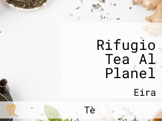Rifugio Tea Al Planel