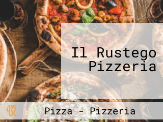 Il Rustego Pizzeria