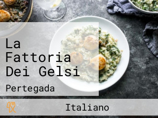 La Fattoria Dei Gelsi