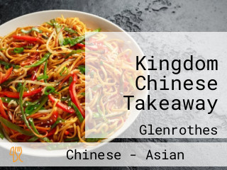 Kingdom Chinese Takeaway