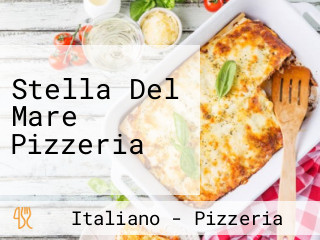 Stella Del Mare Pizzeria