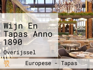 Wijn En Tapas Anno 1890