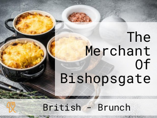 The Merchant Of Bishopsgate