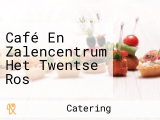 Café En Zalencentrum Het Twentse Ros