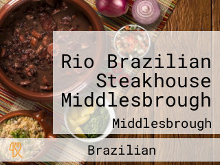 Rio Brazilian Steakhouse Middlesbrough