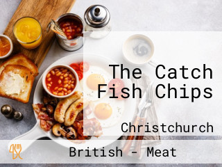 The Catch Fish Chips