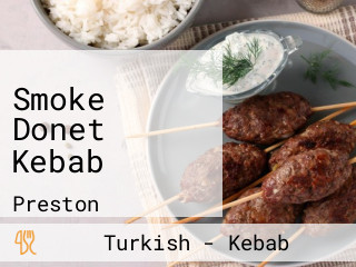 Smoke Donet Kebab