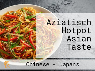 Aziatisch Hotpot Asian Taste