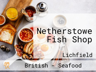 Netherstowe Fish Shop