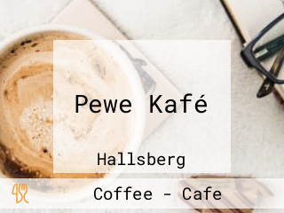 Pewe Kafé