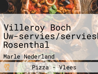 Villeroy Boch Uw-servies/serviesboerderij Rosenthal