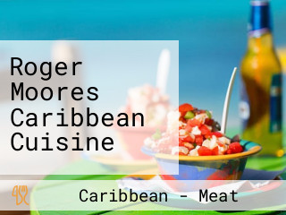 Roger Moores Caribbean Cuisine