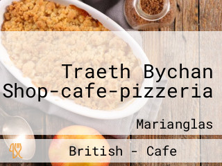 Traeth Bychan Shop-cafe-pizzeria