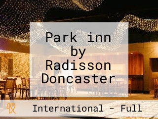 Park inn by Radisson Doncaster