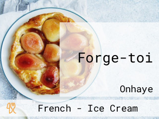 Forge-toi