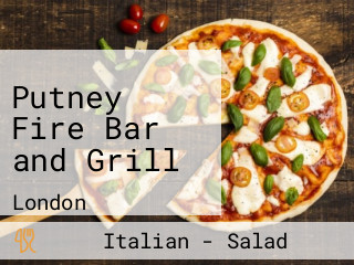 Putney Fire Bar and Grill