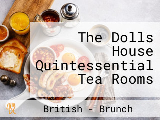 The Dolls House Quintessential Tea Rooms