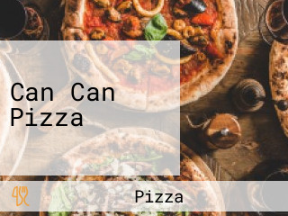 Can Can Pizza